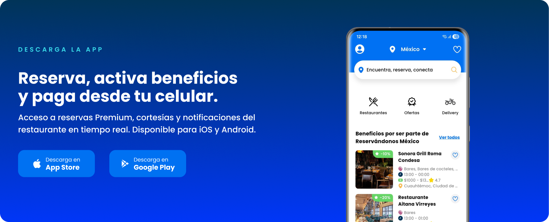 Reserva, activa beneficios y paga desde tu celular